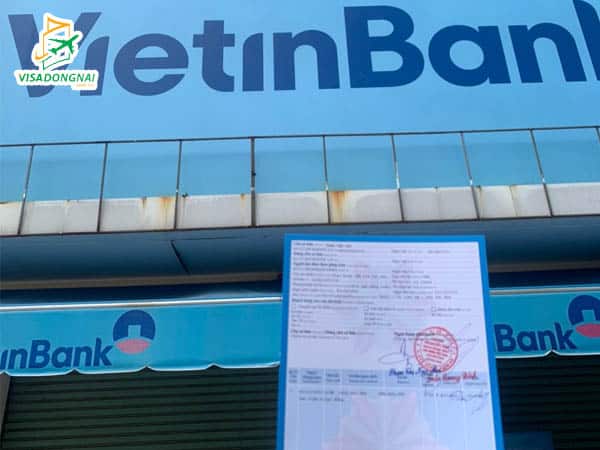 Visa Đồng Nai - Dịch vụ chứng minh tài chính Vietinbank tỷ lệ đậu 100%